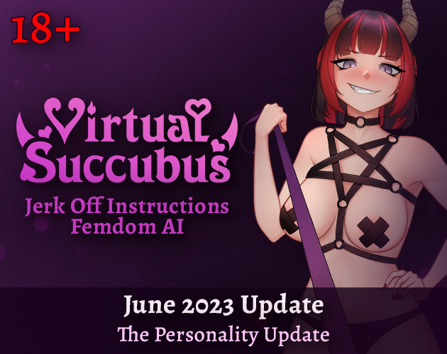 Virtual Succubus June 2023 – The Personality Update