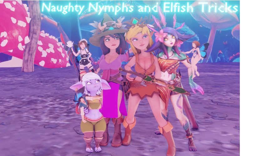 Naughty Nymphs and Elfish Tricks