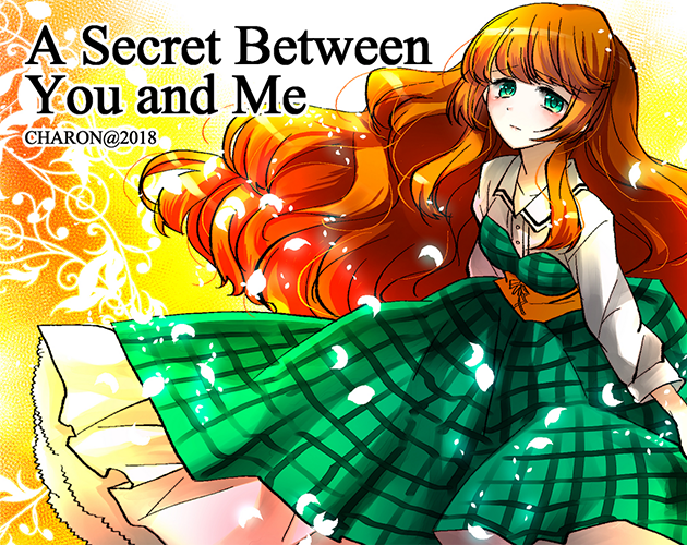A Secret Between You and Me